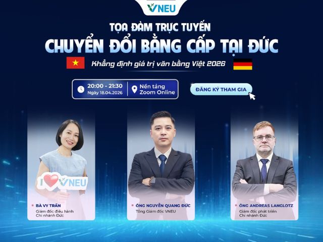 NGÀY HỘI CHUYỂN ĐỔI BẰNG LÀM VIỆC TẠI ĐỨC: BIẾN BẰNG CẤP VIỆT THÀNH SỰ NGHIỆP TOÀN CẦU 2026